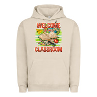 Pigment French Oak welcome to our classroom Urban Hoodie - texasbilliewilder