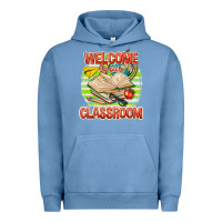 Pigment Pebble Blue welcome to our classroom Urban Hoodie - texasbilliewilder
