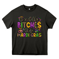 Asphalt bead up bitches it s mardi gras Heavy Core Tee - LillyAllenDesigns