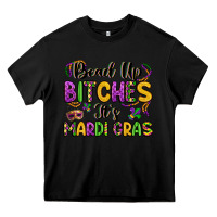 Black bead up bitches it s mardi gras Heavy Core Tee - LillyAllenDesigns