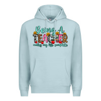 Blue Mist being a teacher makes my life complete Premium Hoodie - Zillion Design Studio