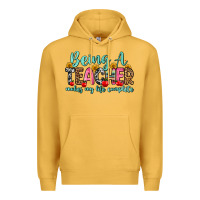 Mustard being a teacher makes my life complete Premium Hoodie - Zillion Design Studio