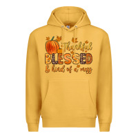 Mustard thankful blessed and kind of a mess Premium Hoodie - Zillion Design Studio