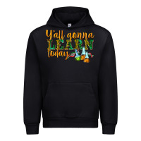 Foreset Green yall gonna learn today Urban Hoodie - texasbilliewilder