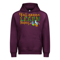 Mauve Wine yall gonna learn today Urban Hoodie - texasbilliewilder