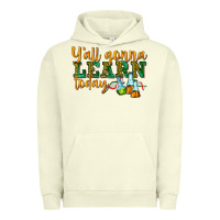 Pigment Pistachio yall gonna learn today Urban Hoodie - texasbilliewilder