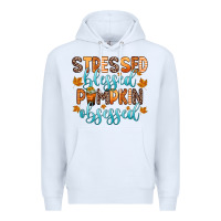 White stressed blessed pumpkin obsessed Premium Hoodie - Zillion Design Studio