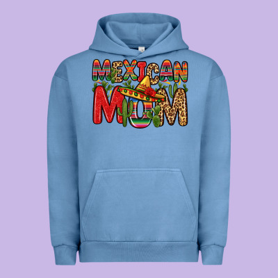 Urban Hoodie mexican mom