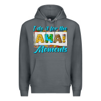 Rock i do it for the aha moments Premium Hoodie - texasbilliewilder