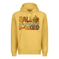 Fall Is My Second Favorite F Word Premium Hoodie | Teevron