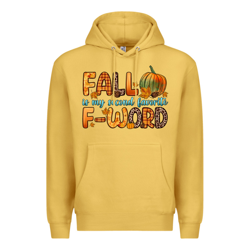 Fall Is My Second Favorite F Word Premium Hoodie by Zillion Design Studio | Teevron