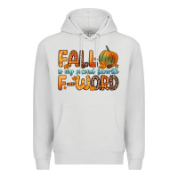 Dove Grey fall is my second favorite f word Premium Hoodie - Zillion Design Studio