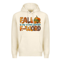 Tofu fall is my second favorite f word Premium Hoodie - Zillion Design Studio