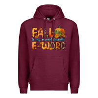 Burgundy fall is my second favorite f word Premium Hoodie - Zillion Design Studio