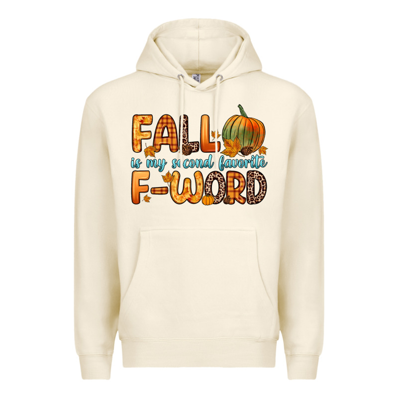 Fall Is My Second Favorite F Word Premium Hoodie by Zillion Design Studio | Teevron