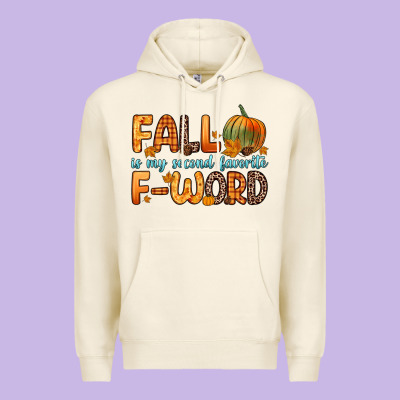 Fall Is My Second Favorite F Word Premium Hoodie Designed By Zillion Design Studio