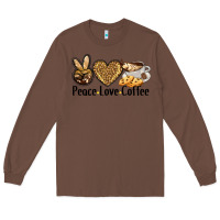 Chestnut peace love coffee Long Sleeve Tee - BarkalooDesign