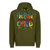 Army Green it takes a special teacher to hear what a child cant say tbw Premium Hoodie - texasbilliewilder