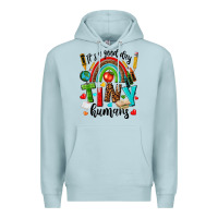 Blue Mist it s a good day tiny humans Premium Hoodie - texasbilliewilder