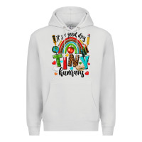 Dove Grey it s a good day tiny humans Premium Hoodie - texasbilliewilder
