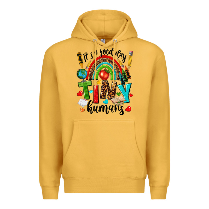 It S A Good Day Tiny Humans Premium Hoodie by texasbilliewilder | Teevron