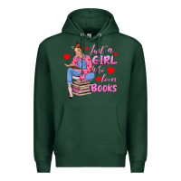 Sports Green just a girl who loves books Premium Hoodie - texasbilliewilder