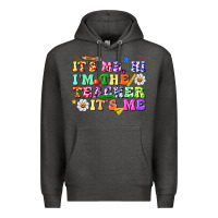 Charcoal Heather its me hi im the teacher its me Premium Hoodie - texasbilliewilder