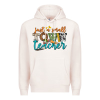 Pale Pink just a small town teacher Premium Hoodie - texasbilliewilder