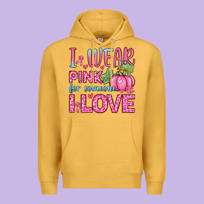 I Wear Pink For Someone I Love Premium Hoodie Designed By Zillion Design Studio