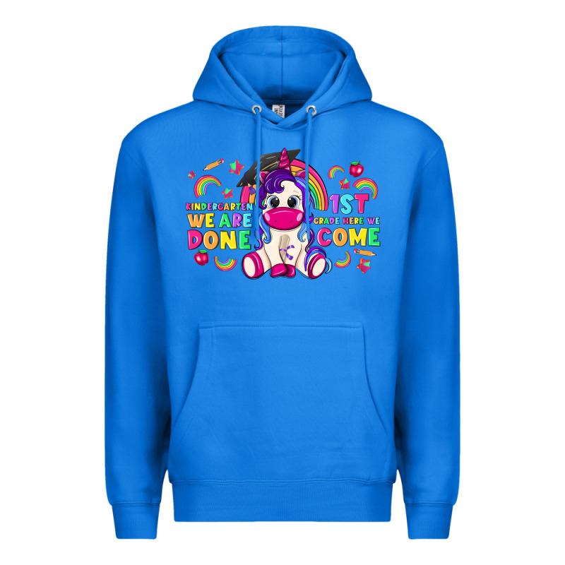Kindergarten We Are Done 1st Here We Come With Unicorn Premium Hoodie by texasbilliewilder | Teevron