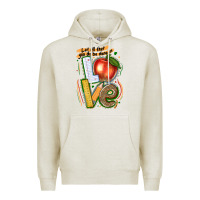 Oatmeal Heather let all that you do be done in love Premium Hoodie - texasbilliewilder