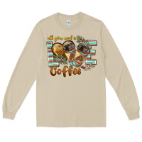 Mushroom all you need is love coffee Long Sleeve Tee - BarkalooDesign