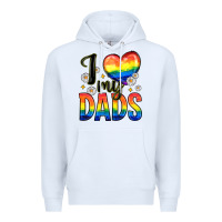 White i love my dads Premium Hoodie - Zillion Design Studio