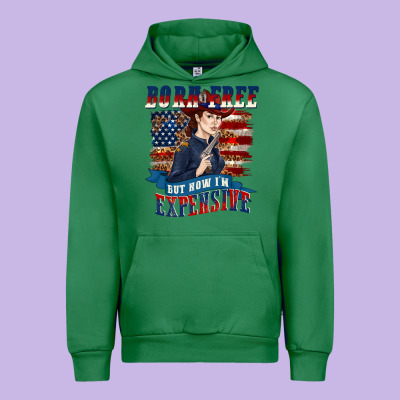 Urban Hoodie born free but now im expensive