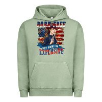 Pigment Oil Green born free but now im expensive Urban Hoodie - texasbilliewilder
