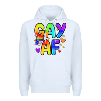 White gay af Premium Hoodie - Zillion Design Studio