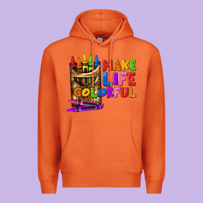 Make Life Colorful Premium Hoodie Designed By Texasbilliewilder