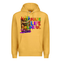 Mustard make life colorful Premium Hoodie - texasbilliewilder