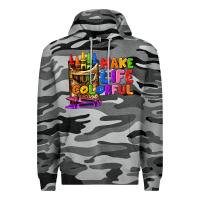 Slate Camo make life colorful Premium Hoodie - texasbilliewilder