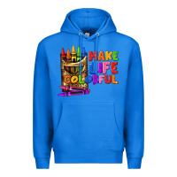 True Royal make life colorful Premium Hoodie - texasbilliewilder