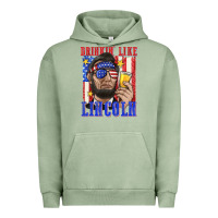 Pigment Oil Green drinking like lincoln Urban Hoodie - texasbilliewilder