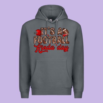 It S A Football Kinda Day Premium Hoodie Designed By Zillion Design Studio