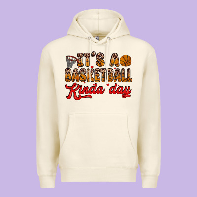It S A Basketball Kinda Day Premium Hoodie Designed By Zillion Design Studio