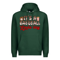 Sports Green it s a baseball kinda day Premium Hoodie - Zillion Design Studio
