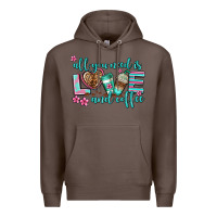 Coffee all you need is love and coffee Premium Hoodie - AdoDesignShop