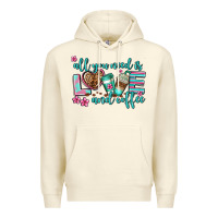 Sandshell all you need is love and coffee Premium Hoodie - AdoDesignShop