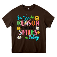 Chocolate Brown be the reason someone smiles today Heavy Core Tee - LillyAllenDesigns