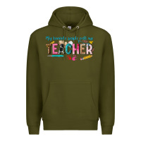 Army Green my favorite people call me teacher Premium Hoodie - texasbilliewilder