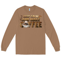 Toasted Coconut keep calm and make coffee Long Sleeve Tee - BarkalooDesign