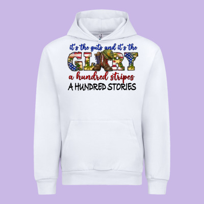 Urban Hoodie its the guts and its the glory a hundred stripes